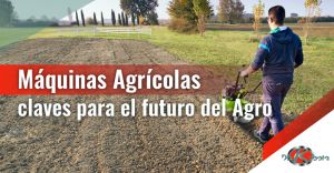 Lee más sobre el artículo Las máquinas agrícolas, claves para impulsar la economía colombiana